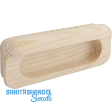 Muschelgriff Horkos Breite 107 mm, Höhe 50 mm, Fichte roh Muschelgriff Horkos Breite 107 mm, Höhe 50 mm, Fichte roh