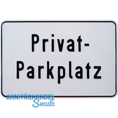 Parkplatzschild Privat-Parkplatz 300 x 200 mm