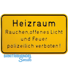 Hinweisschild Heizraum Rauchen, offenes Licht und Feuer 250 x 150 mm