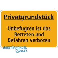 Hinweisschild Privatgrundstück Unbefugten ist das Betreten 300 x 200 mm Hinweisschild Privatgrundstück Unbefugten ist das Betreten 300 x 200 mm