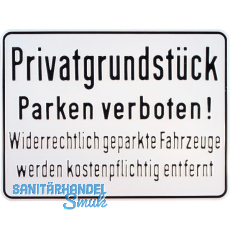 Hinweisschild Privatgrundstück Parken verboten! Widerrechtlich 330 x 250 mm Hinweisschild Privatgrundstück Parken verboten! Widerrechtlich 330 x 250 mm