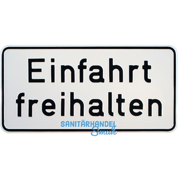 Hinweisschild Einfahrt freihalten 330 x 170 mm