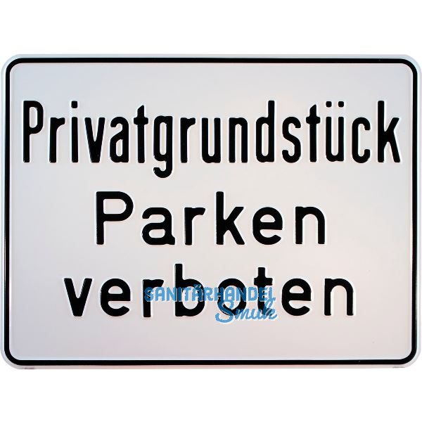 Hinweisschild Privatgrundst�ck Parken verboten 330 x 250 mm
