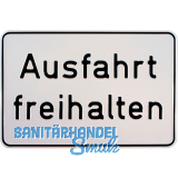Hinweisschild Ausfahrt freihalten 300 x 200 mm