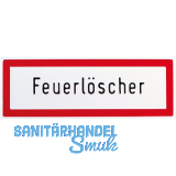 Hinweisschild Feuerl�scher Schriftzug 297 x 105 mm