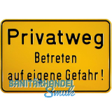 Hinweisschild Privatweg Betreten auf eigene Gefahr! 300 x 200 mm